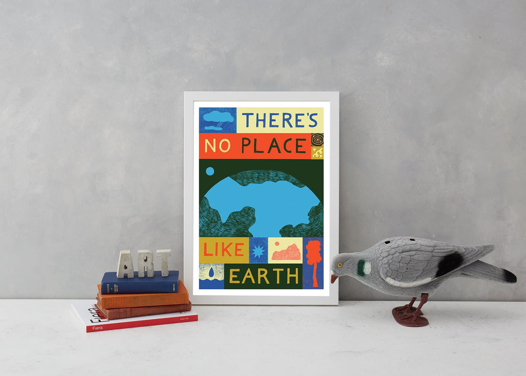 there's no place like earth climate change mother earth greenpeace friends of the earth eco warrior globe world planet b a3 lucy scott for We Built This City 3