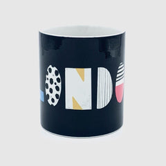london typography nichola cowdery letters mug cup for We Built This City 3