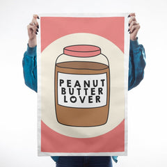 Peanut Butter Lover Tea Towel Kitchen Textiles - Teatowels Stephanie Komen for We Built This City 1