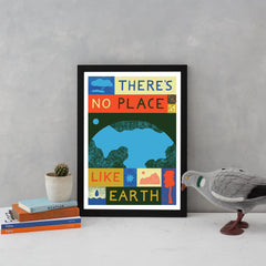 there's no place like earth climate change mother earth greenpeace friends of the earth eco warrior globe world planet b a3 lucy scott for We Built This City 2